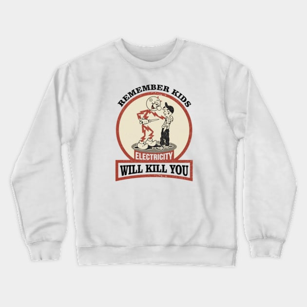 Remember Kids - VINTAGE Crewneck Sweatshirt by Rainbowmart